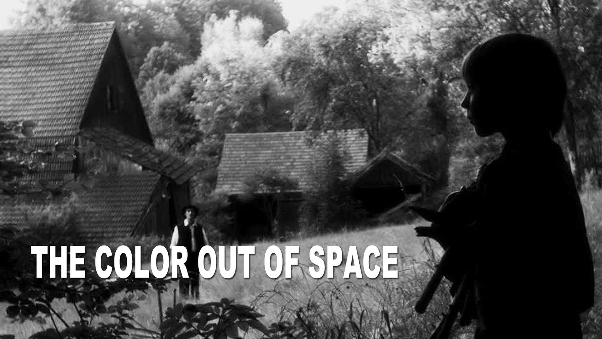 The Color Out of Space