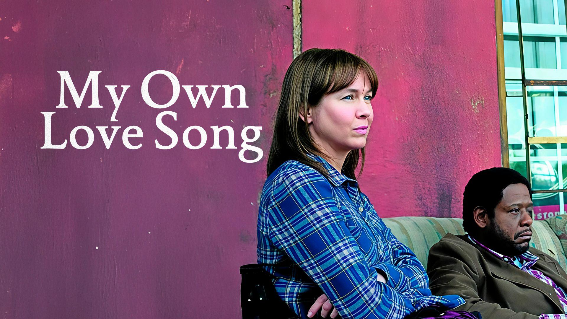 My Own Love Song